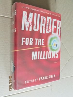 Murder For The Millions A Harvest of Horror and Homicide first edition hardback in dustjacket