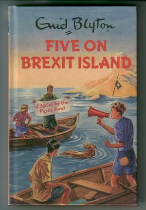 Five on Brexit Island