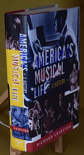 America's Musical Life: A History. First Printing