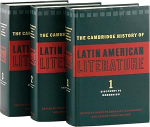 The Cambridge History of Latin American Literature (3 vols). I: Discovery to Modernism. II: The T...