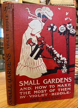 Small Gardens and How to make the most of them