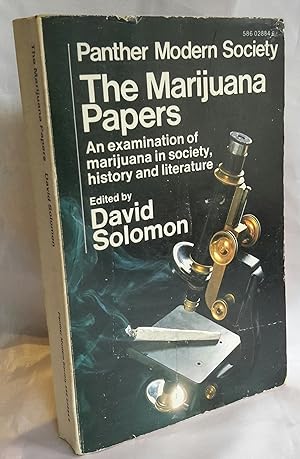 The Marijuana Papers. An examination of Marijuana in Society, History and literature. EARLY PAPER...