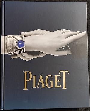 Piaget Watchmakers and Jewellers Since 1874 - Abrahms - 2014