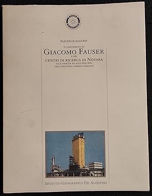 Contributo Giacomo Fauser - Industria Chimica Italiana - De Agostini - 2000