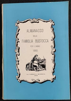 ALMANACCO della FAMIGLIA BUSTOCCA PER L'ANNO 1960 - Busto Arsizio