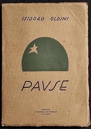 Pause - I. Oldini - Ricerca Di Poesia Ed. - 1926 Ed. Num. - Autografo