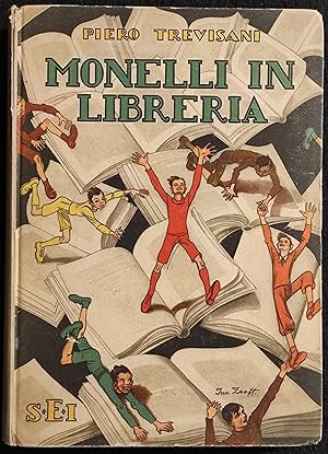 Monelli in Libreria - P. Trevisani, Ill. I. Zueff - SEI - 1944