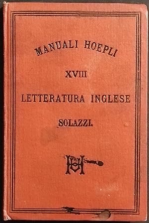 Letteratura Inglese - E. Solazzi - Manuali Hoepli - 1879
