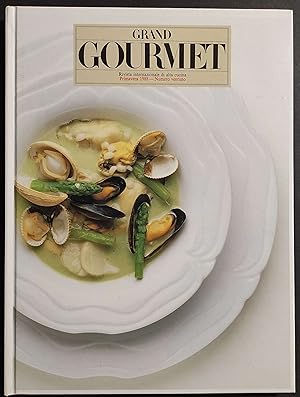 Grand Gourmet - Rivista Internazionale Alta Cucina - N.21 1988