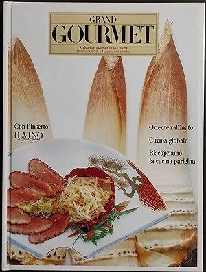 Grand Gourmet - Rivista Internazionale Alta Cucina - N.42 1993