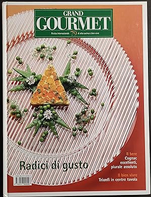 Grand Gourmet - Rivista Internazionale Alta Cucina - N.79 2000