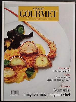 Grand Gourmet - Rivista Internazionale Alta Cucina - N.81 2000