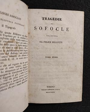 Tragedie - Sofocle - F. Bellotti - Pomba - 1829 - 3 Tomi in 1