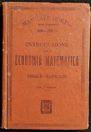Introduzione Economia Matematica - Manuale Hoepli - 1899