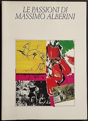 Le Passioni di Massimo Alberini - F. Biagi - 1989