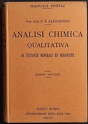 Analisi Chimica Qualitativa di Sostanze Minerali ed Organiche - Hoepli - 1923