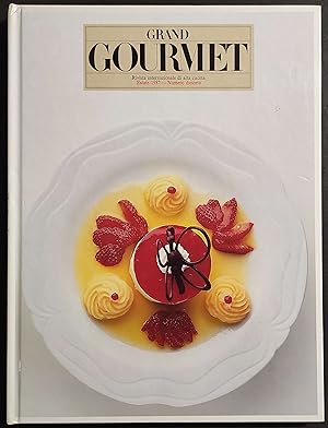 Grand Gourmet - Rivista Internazionale Alta Cucina - N.18 1987