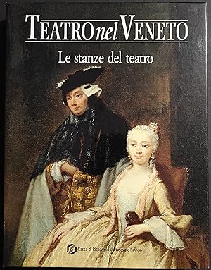 Teatro nel Veneto - Le Stanze del Teatro - C. Alberti - 2002 con CD