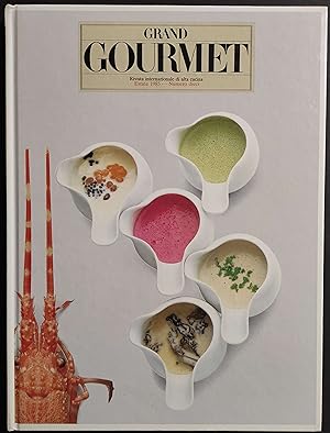 Grand Gourmet - Rivista Internazionale Alta Cucina - N.10 1985