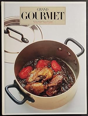 Grand Gourmet - Rivista Internazionale Alta Cucina - N.15 1986
