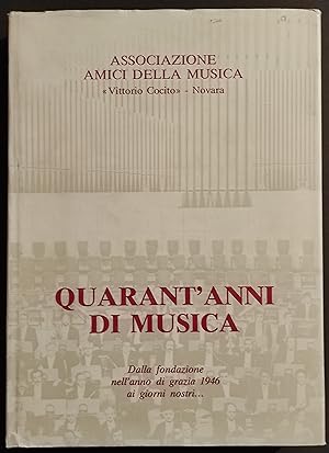 Quarant'Anni di Musica - E. Bollato - F. Perrino - 1987