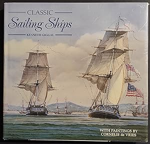 Classic Sailing Ships - K. Giggal - Webb & Bower - 1988