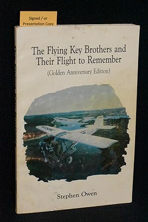 The Flying Key Brothers and Their Flight to Remember (Golden Anniversary Edition)