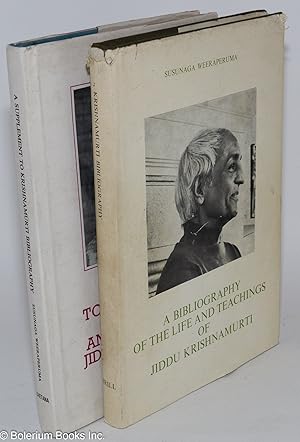 A Bibliography of the Life and Teachings of Jiddu Krishnamurti -with a frontispiece- [plus] Suppl...