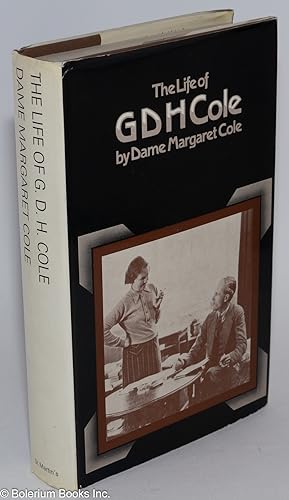 The Life of G.D.H. Cole