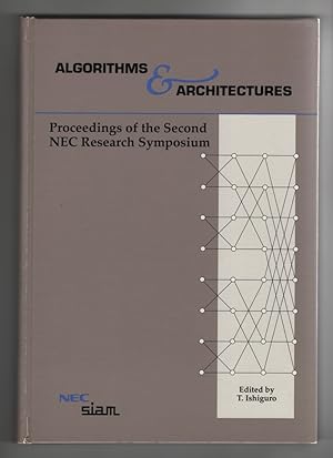 Algorithms & Architectures: Proceedings of the Second NEC Research Symposium