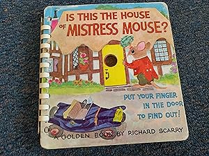 Is This the House of Mistress Mouse?