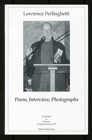 Poem, Interview, Photographs