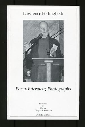 Poem, Interview, Photographs