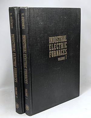 Industrial electric furnaces and appliances VOLUME 1 & 2