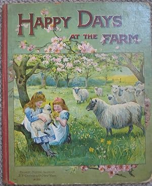 Happy Days at the Farm