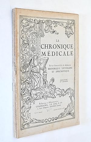 La Chronique Médicale, revue bimestrielle de médecine historique, littéraire & anecdotique, 1938 ...