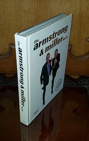 The Armstrong and Miller Book - **Double Signed** - 1st/1st