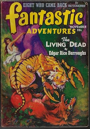 FANTASTIC ADVENTURES: November, Nov. 1941 ("The Living Dead" a Carson of Venus tale)