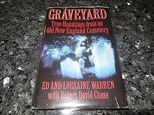 Graveyard: True Hauntings from an Old New England Cemetery