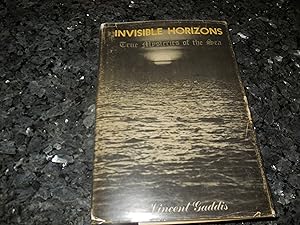 Invisible Horizons - True Mysteries of the Sea