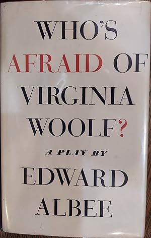 Who's Afraid of Virginia Woolf? - Signed, First Edition