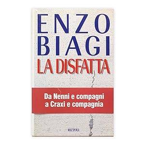 Enzo Biagi - La disfatta