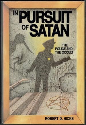 In Pursuit Of Satan: The Police And The Occult