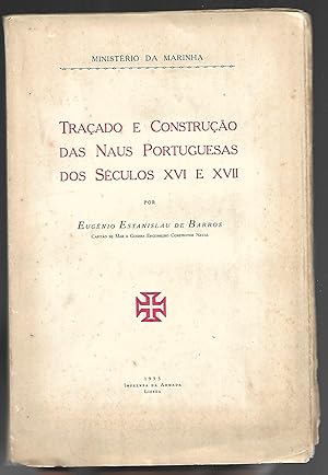 traçado e construçao das naus portuguesas dos séculos XVI e XVI