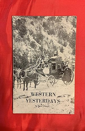 Western Yesterdays - Vol. 1