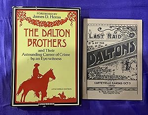 The Dalton Brothers and Their Astounding Career of Crime By an Eye-witness (facsimile reprint)