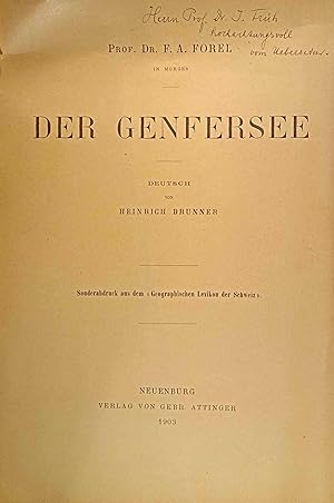 Der Genfersee. Sonderdruck aus dem Geographischen Lexikon der Schweiz. Deutsch von Heinrich Brunner.