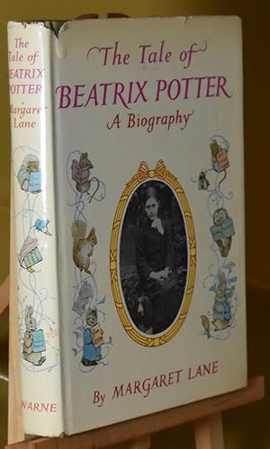 The Tale of Beatrix Potter: A Biography