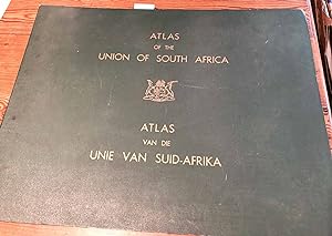 Atlas of the Union of South Africa Atlas Van Die Unie Van Suid - Afrika