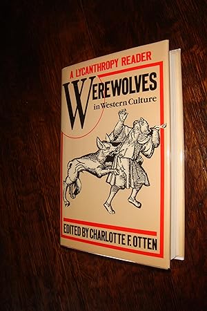 Werewolves & Clinical Lycanthropy: Medical Cases, Diagnoses, Descriptions, Trial Reords & Histori...